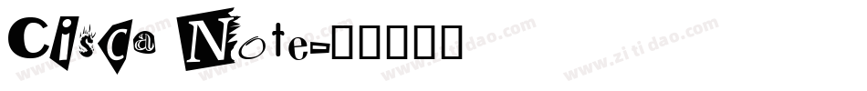 Cisca Note字体转换